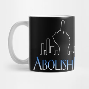 Abolish Ice Frasier Mug